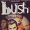 Fuckin Up - Bush (GBR)
