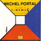 Musiques de Cinemas - Portal, Michel (Michel Portal)