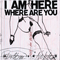 I Am Here Where Are You (split)-Brotzmann, Peter (Peter Brötzmann, Peter Brotzmann, Die Like A Dog Quartet, Full Blast, Last Exit)