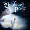 Perfect Chapter - Shadows Past