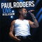 Live In Glasgow - Paul Rodgers (Rodgers, Paul Bernard)