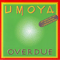 Overdue - Umoya