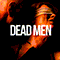 Dead Men (Single)