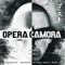 Opera Camora (Mixtape) - RAF Camora (Raphael Ragucci / RAF 3.0)