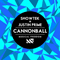 Cannonball - Showtek (Sjoerd Janssen & Wouter Janssen)