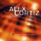 Volume 1 - Cortiz, Alex (Alex Cortiz, Aad De Mooy)