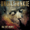 All My People - Uncle Junkie