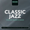 Classic Jazz (CD 016: The Bucktown Five, The Stomp Six, Hitch's Happy Harmonists) - The World's Greatest Jazz Collection - Classic Jazz (Classic Jazz)