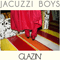 Glazin' - Jacuzzi Boys