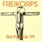 Skinheads 99 - Freikorps