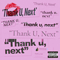 Thank U, Next (Single)