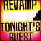 Tonight's Guest - ReVamp (CAN) (Matt Petraitis)