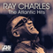 The Atlantic Hits (CD 1) - Ray Charles (Charles, Ray / Raymond Charles Robinson Sr.)