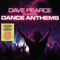 Dave Pearce - Classic Dance Anthems (CD 1) - Pearce, Dave (Dave Pearce)