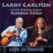 Live In Tokyo (With Special Guest Robben Ford) (Split) - Larry Carlton (Carlton, Larry)