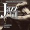 Jazz Chill, Vol. 3 - Berk, Sergi (Sergi Pérez Berk, Berk & The Virtual Band)