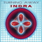 Turning Away (Remastered 2010) - Indra (Dan Bozaru)