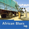 The Rough Guide To African Blues - Rough Guide (CD Series) (The Rough Guide (CD Series))