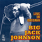 Live In Chicago - Big Jack Johnson (Jack Johnson / Big Jack Johnson & The Oilers)