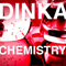 Chemistry (Single) - Dinka (Dinka, Chris Reece, Leventina, EDX, Daniel Portman)