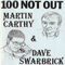 Martin Carthy & Dave Swarbrick - 100 Not Out - Carthy, Martin (Martin Carthy)