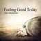 Feeling Good Today - Single - McMorris, Tim (Tim McMorris)