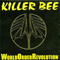 World Order Revolution - Killer Bee