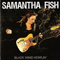 Black Winds Howlin' - Fish, Samantha (Samantha Fish)