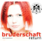 Return (CD 1) - Bruderschaft