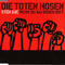 Steh Auf, Wenn Du Am Boden Bist - Die Toten Hosen (Die Totenhosen)