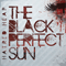 The Black Perfect Sun - Hatred Heap