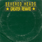 Greater Reward (Single) - Severed Heads