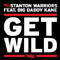 Get Wild - Part 1 (Single) - Stanton Warriors