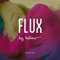 Flux by Belew, Volume Two