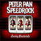 Lucky Bastards - Peter Pan Speedrock