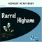 Howlin' At My Baby - Darrel Higham (Darrel Higham & The Barnshakers / Darrel Higham & The Enforcers / Killer Brew / The Shooting Stars)