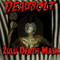 Zulu Death Mask - Deadbolt (Dead Bolt)