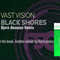 Vast Vision - Black Shores (Bjorn Akesson Remix) - Akesson, Bjorn (Bjorn Akesson)