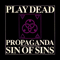 Propaganda (1984 Mix) - Play Dead