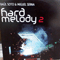 Hard Melody 2 (Single) - Raul Soto & Miguel Serna (Miguel Serna, Raul Soto)