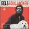 Souljacker-Eels (Marc Everett, Tom Wilber, Butch Norton)