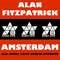 Amsterdam - Fitzpatrick, Alan (Alan Fitzpatrick)