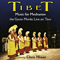 Tibet - Music For Meditation