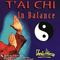 T'ai Chi - In Balance