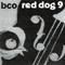Red Dog 9 - Big City Orchestra (BCO)