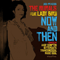 Now And Then (Single)