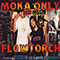 Flowtorch - Moka Only (Ron Contour, Daniel Denton / Flowtorch)