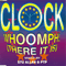 Whoomph! (There It Is) - Clock (The Clock)