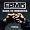 Back In Business - EPMD (Erick and Parrish Making Dollars, Erick Sermon and Parrish Smith)