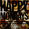 Squerrel And G-Man - Happy Mondays